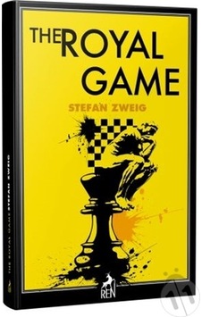 The Royal Game - Stefan Zweig - Ren Kitap
