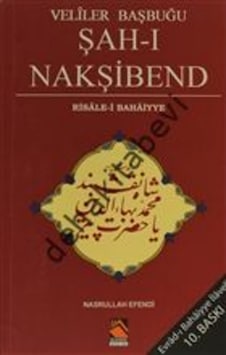 Veliler Başbuğu Şah-I Nakşibend Nasrullah Efendi Veliler Başbuğu Şah-I Nakşibend Nasrullah Efendi