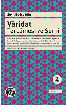 Varidat Şerhi ve Tercümesi - Şeyh Bedreddin - Büyüyenay Yayınları Varidat Şerhi ve Tercümesi - Şeyh Bedreddin - Büyüyenay Yayınları
