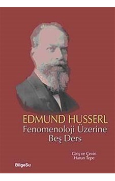 Fenomenoloji Üzerine Beş Ders / Edmund Husserl