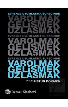 VarolmakGelişmekUzlaşmak - Üstün Dökmen - Remzi Kitabevi