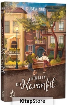 Bin Bela Bir Karanfil (Ciltli) / Kübra Nur Bin Bela Bir Karanfil (Ciltli) / Kübra Nur