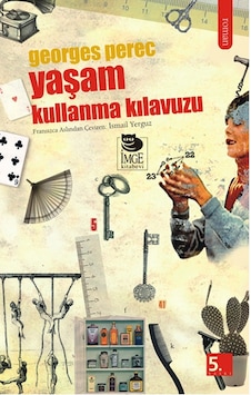 Yaşam Kullanma Kılavuzu - Georges Perec - İmge Kitabevi Yaşam Kullanma Kılavuzu - Georges Perec - İmge Kitabevi