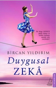 Duygusal Zeka - Bircan Yıldırım - Destek Yayınları Duygusal Zeka - Bircan Yıldırım - Destek Yayınları