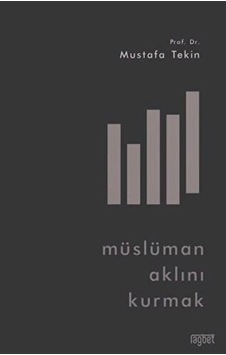 Müslüman Aklını Kurmak - Pmvp-616458