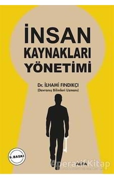 İnsan Kaynakları Yönetimi - İlhami Fındıkçı - Alfa Yayıncılık