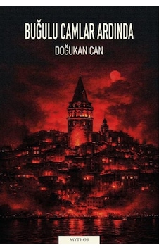 Buğulu Camlar Ardında / Doğukan Can Buğulu Camlar Ardında / Doğukan Can