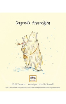 Sayende Anneciğim - Kobi Yamada - Nar Çocuk