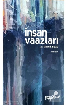 İnsan Vaazları - M. Hanefi İspirli - Zafer Ofset Yayınları İnsan Vaazları - M. Hanefi İspirli - Zafer Ofset Yayınları