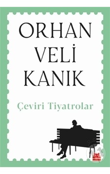 Çeviri Tiyatrolar - Orhan Veli Kanık - Kırmızı Kedi