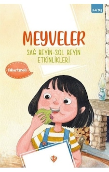 Meyveler - Sağ Beyin - Sol Beyin Etkinlikleri - Çıkartmalı - 3 - 4 Yaş- Türkiye Diyanet Vakfı Yayınları