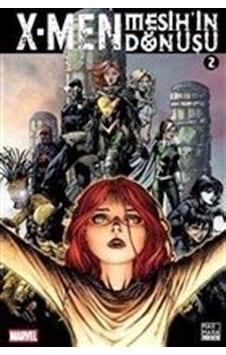 X - Men Mesih'in Dönüşü Cilt 2 - Matt Fraction - Marmara Çizgi X - Men Mesih'in Dönüşü Cilt 2 - Matt Fraction - Marmara Çizgi