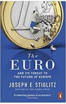 The Euro And Its Threat To The Future Of Europe 9780141983240