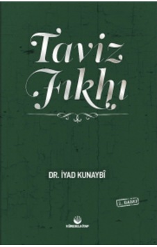 Taviz Fıkhı - İyad Kunaybi - Minber Yayınları