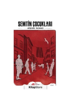 Semtin Çocukları - Ayşegül Yazmacı - The Kitap