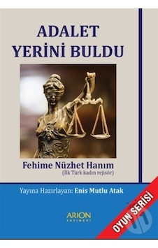Adalet Yerini Buldu Adalet Yerini Buldu