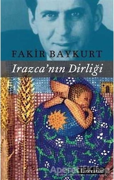 Irazca'nın Dirliği - Fakir Baykurt - Literatür Yayıncılık
