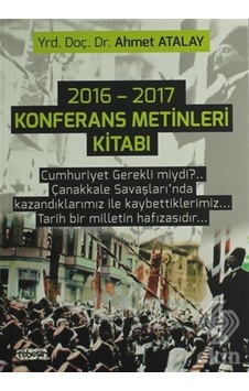 2016 2017 Konferans Metinleri Kitabı/Ahmet Atalay