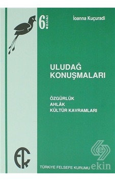 Uludağ Konuşmaları- Türkiye Felsefe Kurumu Uludağ Konuşmaları- Türkiye Felsefe Kurumu