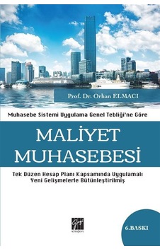 Muhasebe Sistemi Uygulama Genel Tebliği'ne Göre Maliyet Muhase... Muhasebe Sistemi Uygulama Genel Tebliği'ne Göre Maliyet Muhase...