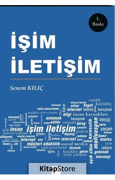 İşim İletişim - Senem Kılıç - Gazi Kitabevi İşim İletişim - Senem Kılıç - Gazi Kitabevi