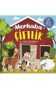 Merhaba Çiftlik (Cırt Cırtlı Hikaye Kitabı) / Asiye Aslı Aslaner 9786053050865 Merhaba Çiftlik (Cırt Cırtlı Hikaye Kitabı) / Asiye Aslı Aslaner 9786053050865