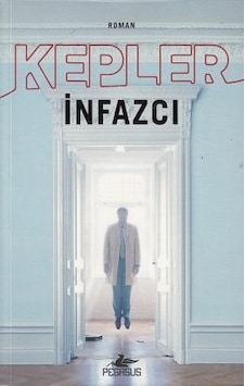 İnfazcı - Lars Kepler - Pegasus