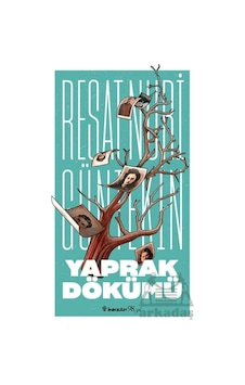 Yaprak Dökümü İnkılap Kitabevi Yaprak Dökümü İnkılap Kitabevi