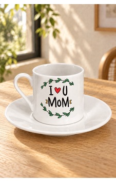 I Love You Mom Baskılı Tabaklı Türk Kahvesi Fincanı Beyaz I Love You Mom Baskılı Tabaklı Türk Kahvesi Fincanı Beyaz