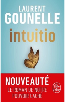 Intuitio Le Livre De Poche Laurent Gounelle