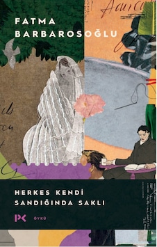 Herkes Kendi Sandığında Saklı