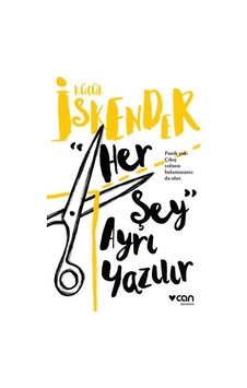 Her Şey Ayrı Yazılır - küçük İskender - Can Yayınları Her Şey Ayrı Yazılır - küçük İskender - Can Yayınları