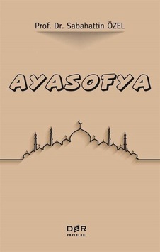 Ayasofya - Sabahattin Özel - Der Yayınları Ayasofya - Sabahattin Özel - Der Yayınları