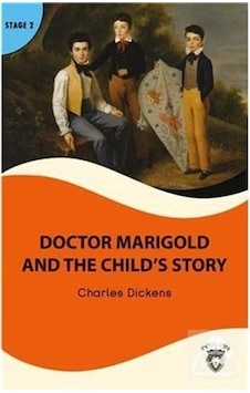 Doctor Marigold And The Child'S Story Stage 2 İngilizce Hikaye...
