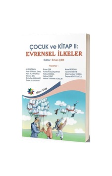 Çocuk ve Kitap 2 - Evrensel İlkeler - Eğiten Kitap Çocuk ve Kitap 2 - Evrensel İlkeler - Eğiten Kitap