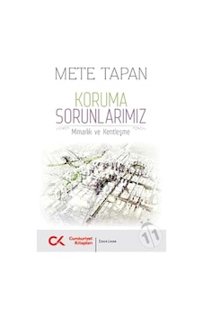 Koruma Sorunlarımız - Mete Tapan - Cumhuriyet Kitapları