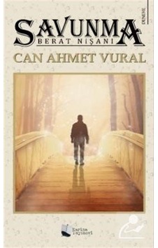 Savunma-Berat Nişanı - Can Ahmet Vural - Karina Yayınevi Savunma-Berat Nişanı - Can Ahmet Vural - Karina Yayınevi