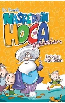 En Komik Nasreddin Ha Fıkraları En Komik Nasreddin Ha Fıkraları
