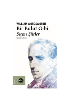 Bir Bulut Gibi - Seçme Şiirler Bir Bulut Gibi - Seçme Şiirler