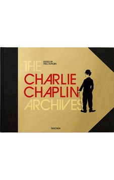 The Charlie Chaplin Archives- Taschen The Charlie Chaplin Archives- Taschen