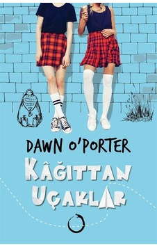 Kağıttan Uçaklar - Dawn Oporter - Novella Dinamik Kağıttan Uçaklar - Dawn Oporter - Novella Dinamik