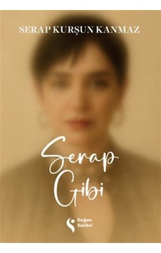 Serap Gibi / Serap Kurşun Kanmaz