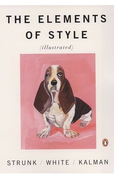 The Elements of Style Illustrated 9780143112723 The Elements of Style Illustrated 9780143112723