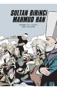 Sultan Birinci Mahmud Han- Çamlıca Basım Yayın Sultan Birinci Mahmud Han- Çamlıca Basım Yayın