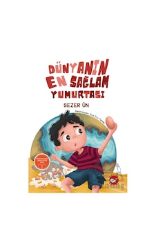 Dünyanın En Sağlam Yumurtası Beyaz Balina Yayınları Dünyanın En Sağlam Yumurtası Beyaz Balina Yayınları