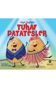 Tuhaf Patatesler