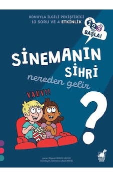 Sinemanın Sihri Nereden Gelir? - 123 Başla! - Konuyla İlgili Pekiştirici 10 Soru ve 4 Etkinlik - Rejane Hamus - Vallee - Dinozor Çocuk Sinemanın Sihri Nereden Gelir? - 123 Başla! - Konuyla İlgili Pekiştirici 10 Soru ve 4 Etkinlik - Rejane Hamus - Vallee - Dinozor Çocuk