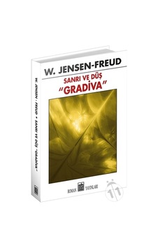 Sanrı ve Düş - Gradiva - W. Jensen Freud - Oda Yayınları