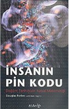 İnsanın Pin Kodu/Doğum Tarihinizin Kutsal Matematiği / Douglas... İnsanın Pin Kodu/Doğum Tarihinizin Kutsal Matematiği / Douglas...