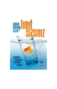 Limit Sizsiniz - Mümin Sekman - Alfa Yayıncılık Limit Sizsiniz - Mümin Sekman - Alfa Yayıncılık
